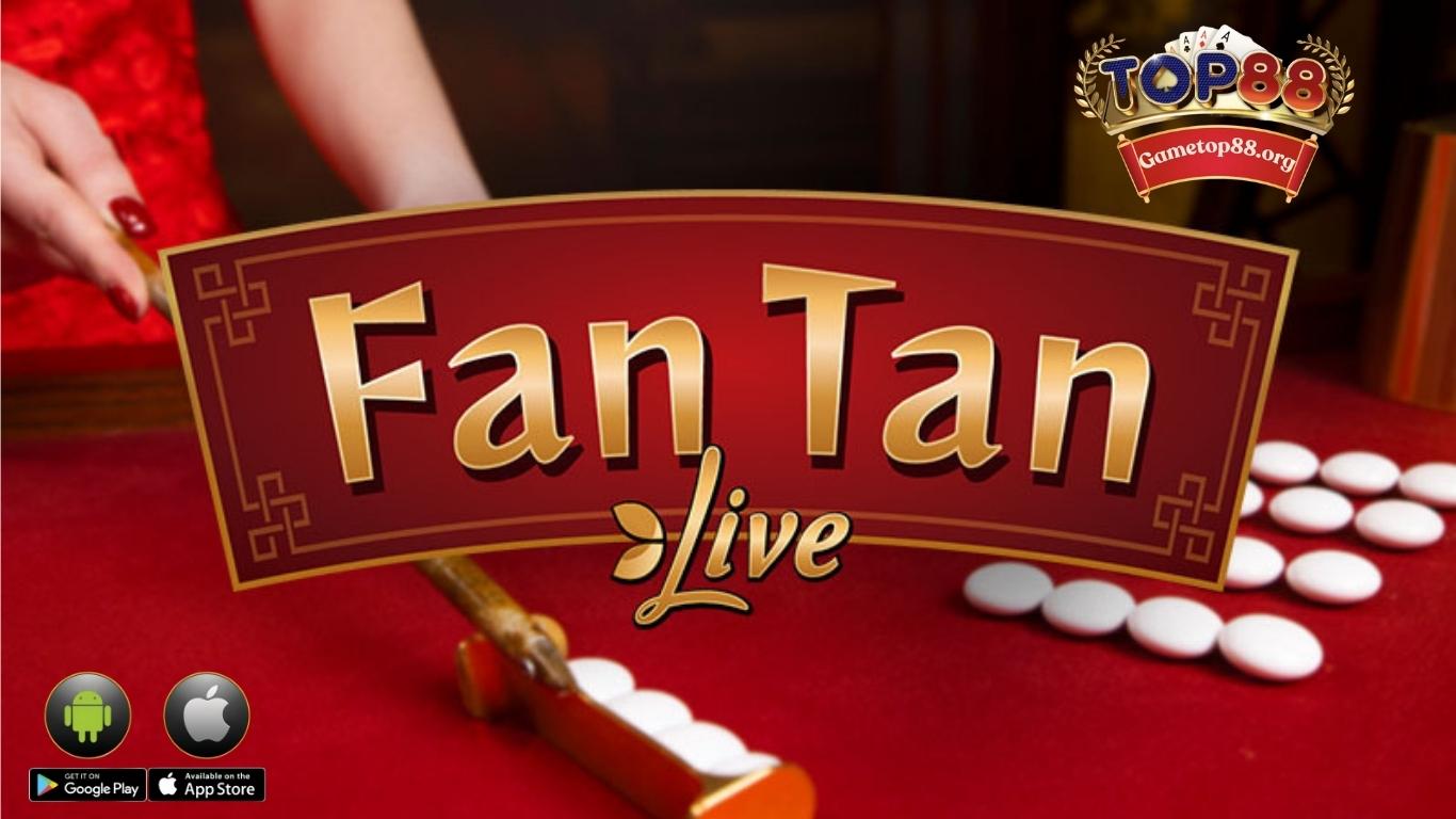 Giới thiệu Fan Tan Casino Top88